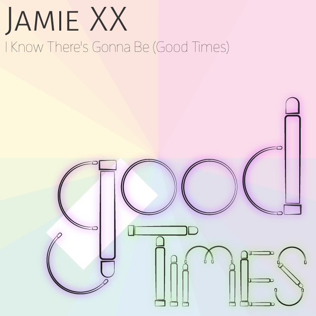 GoodTimes-JamieXX